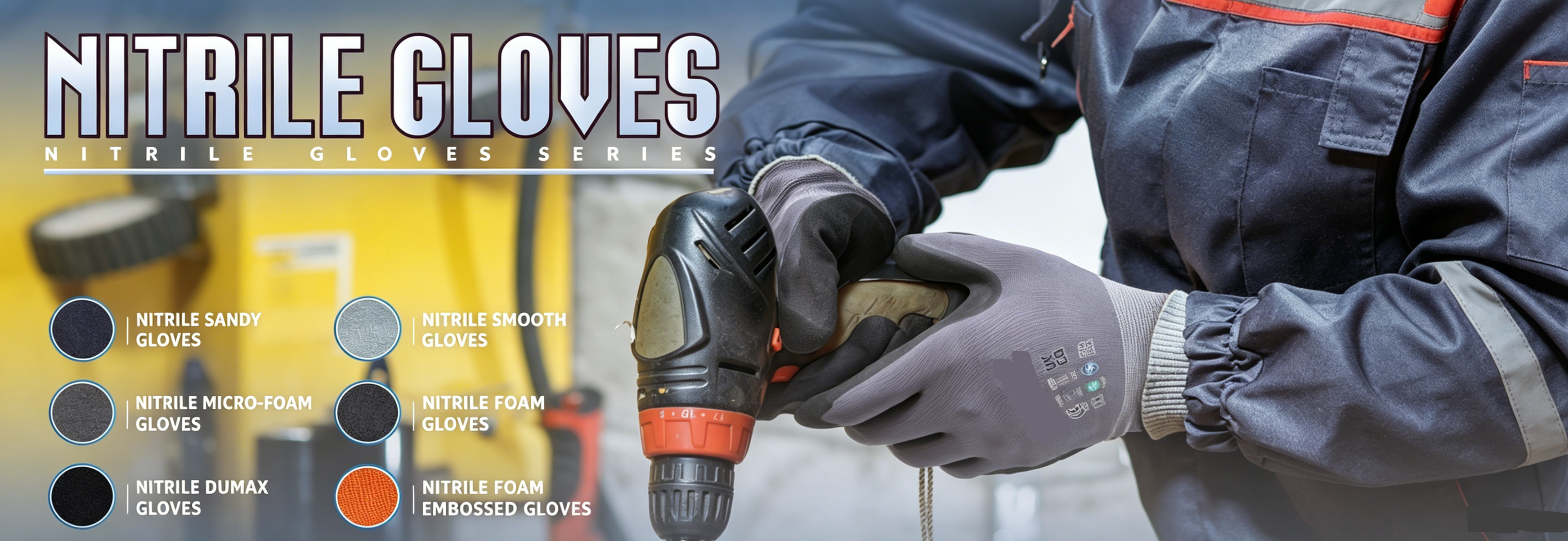 Nitrile Gloves series banner, 6 surface texture options sandy, smooth, micro-foam, foam, dumax & foam embossed industrial work safety gloves